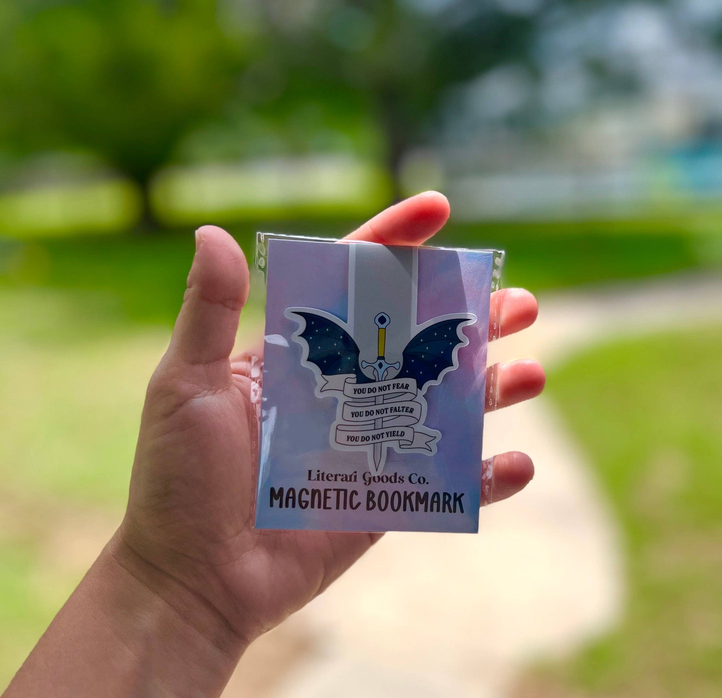 You Do Not Fear, Falter or Yield π€β¨- Magnetic Bookmark