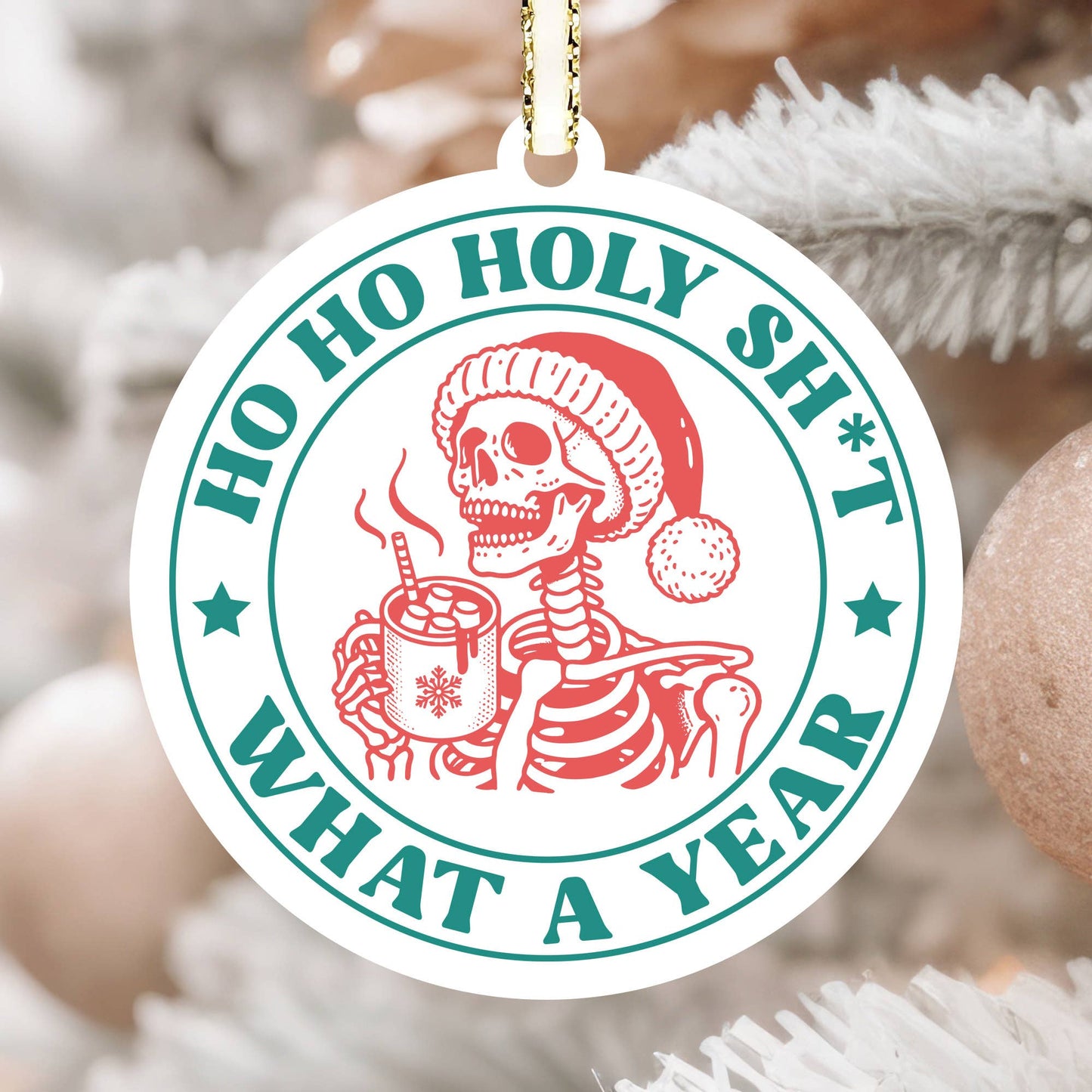Ho Ho Holy Sh*t Ornament
