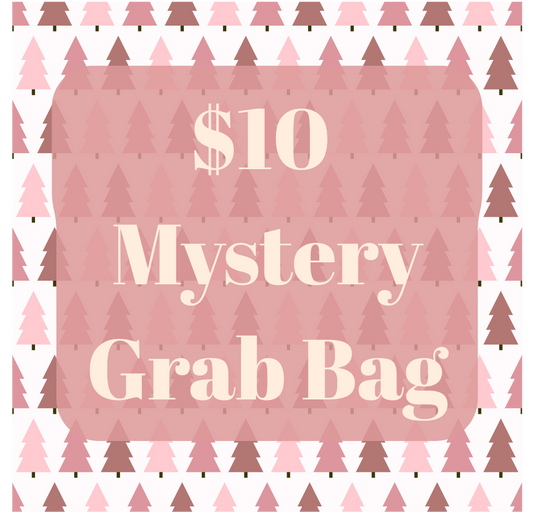 $10 Mystery Grab Bags