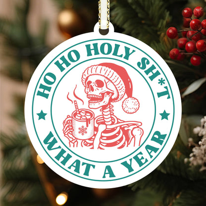 Ho Ho Holy Sh*t Ornament