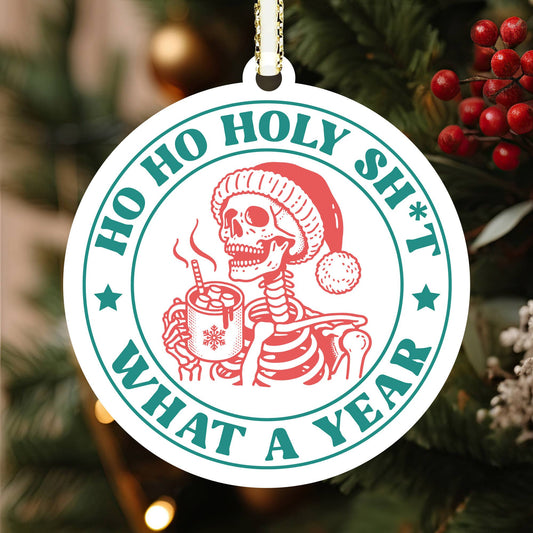Ho Ho Holy Sh*t Ornament