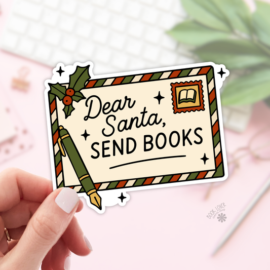 Dear Santa Send Books Bookish Sticker