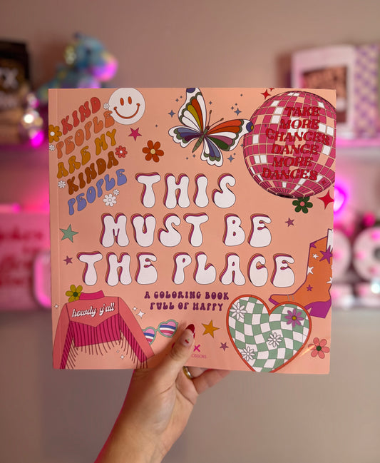 This Must Be the Place 🌈 Coloring Book