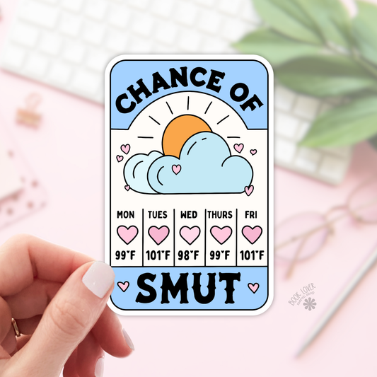 Chance of Smut Bookish Sticker