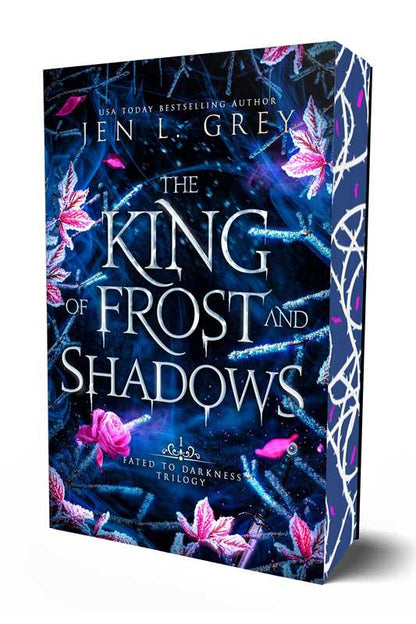 King of Frost and Shadows (Sprayed Edges) - Jen L. Grey