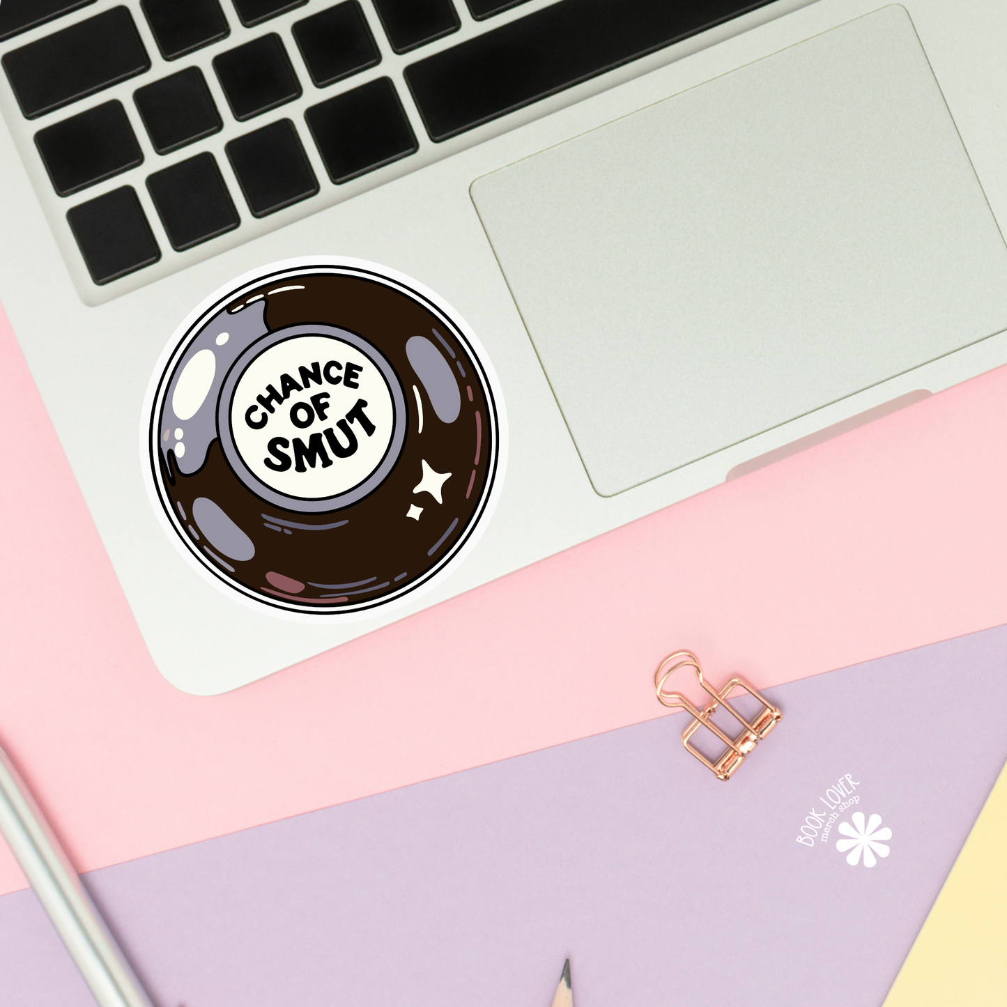 Chance of Smut Bookish Sticker