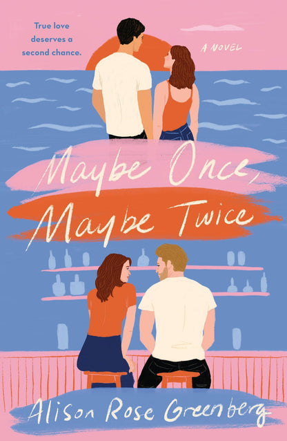 Maybe Once, Maybe Twice 💞✨: Alison Greenberg