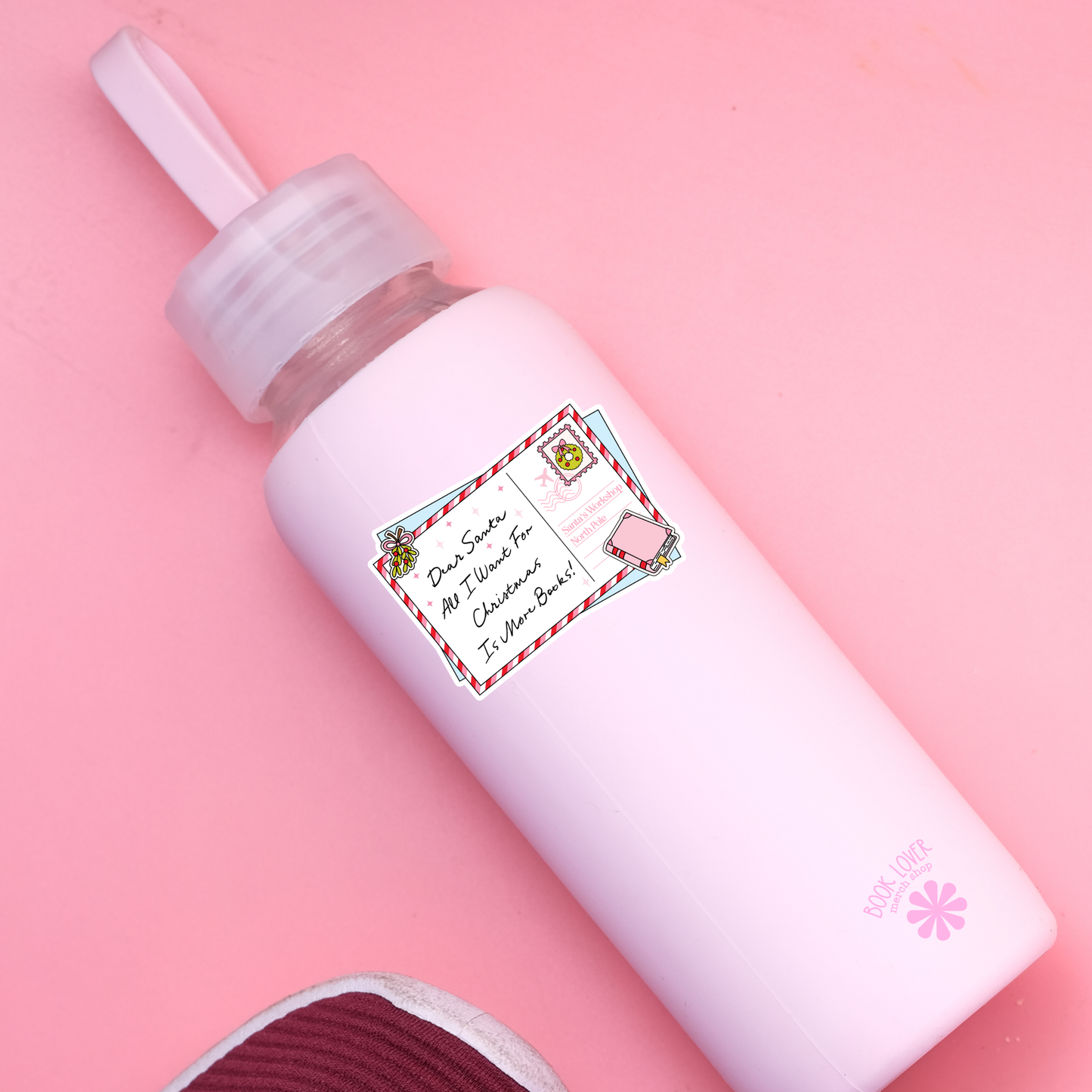 Dear Santa All I Want For Christmas is More Books Bookish Sticker